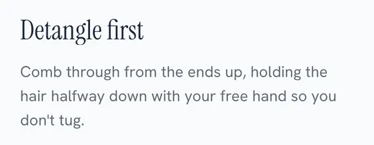 A step in the app: Step 1 of 6, Detangle first, and what to do.